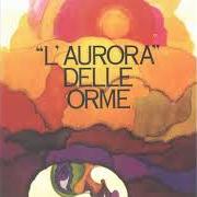 Le texte musical LACRIME DI SALE de LE ORME est également présent dans l'album L'aurora (1970)