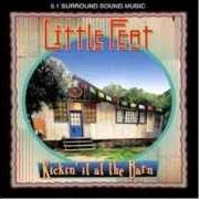 Le texte musical NIGHT ON THE TOWN de LITTLE FEAT est également présent dans l'album Kickin' it at the barn (2003)