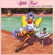 Le texte musical BE ONE NOW de LITTLE FEAT est également présent dans l'album Down on the farm (1979)