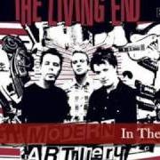 Le texte musical WHAT WOULD YOU DO? de THE LIVING END est également présent dans l'album Modern artillery (2003)