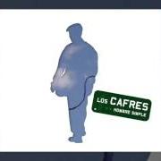 Le texte musical CORAZONCITO de LOS CAFRES est également présent dans l'album Hombre simple (2007)