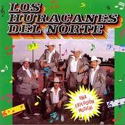 Le texte musical MALDITO AMOR de LOS HURACANES DEL NORTE est également présent dans l'album Una explosion musical (1994)