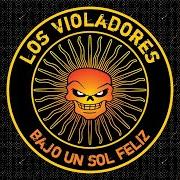 Le texte musical UNA HISTORIA DOS CIUDADES de LOS VIOLADORES est également présent dans l'album Bajo un sol feliz (2006)