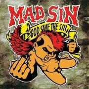 Le texte musical OUT OFF MY HEAD de MAD SIN est également présent dans l'album God save the sin (1996)