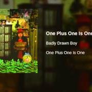 Le texte musical THE BLOSSOMS de BADLY DRAWN BOY est également présent dans l'album One plus one is one (2004)