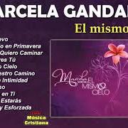 Le texte musical LUGAR DE INTIMIDAD de MARCELA GANDARA est également présent dans l'album El mismo cielo (2009)