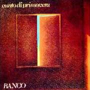 Le texte musical CANTO DI PRIMAVERA de BANCO DEL MUTUO SOCCORSO est également présent dans l'album Canto di primavera (1979)