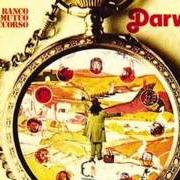 Le texte musical DANZA DEI GRANDI RETTILI de BANCO DEL MUTUO SOCCORSO est également présent dans l'album Darwin (1972)