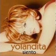 Le texte musical VIBRACIONES POSITIVAS de YOLANDITA MONGE est également présent dans l'album Siento (1999)