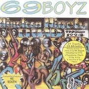 Le texte musical SURVIVAL OF DA FITTEST de 69 BOYZ est également présent dans l'album 199quad (1994)