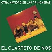 Le texte musical ERES UNA CHICA MUY BONITA de EL CUARTETO DE NOS est également présent dans l'album Otra navidad en las trincheras (1994)