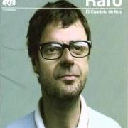 Le texte musical POBRE PAPÁ de EL CUARTETO DE NOS est également présent dans l'album Raro (2006)