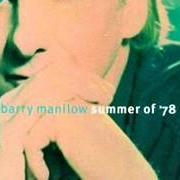 Le texte musical JUST REMEMBER I LOVE YOU de BARRY MANILOW est également présent dans l'album Summer of '78 (1996)