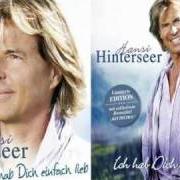 Le texte musical NUR EIN KUSS VON DIR de HANSI HINTERSEER est également présent dans l'album Ich hab dich einfach lieb (2010)