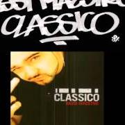Le texte musical E' COSÌ CHE VÀ de BASSI MAESTRO est également présent dans l'album Classico (2000)