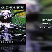 Le texte musical WHEN THE CANDLE FADES de HYPOCRISY est également présent dans l'album Abducted (1996)