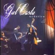 Le texte musical BOTA A MÃO NAS CADEIRAS de GAL COSTA est également présent dans l'album -fa-tal- (1971)