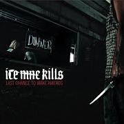 Le texte musical TONIGHT WE DANCE de ICE NINE KILLS est également présent dans l'album Last chance to make amends (2006)