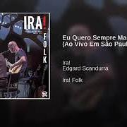 Le texte musical ENVELHEÇO NA CIDADE de IRA! est également présent dans l'album Ira! folk (ao vivo em são paulo) (2017)