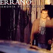 Le texte musical RECUERDO de ISMAEL SERRANO est également présent dans l'album La memoria de los peces (1998)