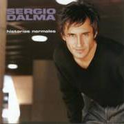 Le texte musical ESTA NOCHE ES LARGA SI NO ESTÁS de SERGIO DALMA est également présent dans l'album Historias normales (1998)
