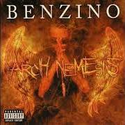 Le texte musical ARCH NEMESIS de BENZINO est également présent dans l'album Arch nemesis (2005)