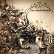 Le texte musical ANXIOUS DARWINIANS de THE AGONIST est également présent dans l'album Prisoners (2012)