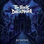 Le texte musical CLIMACTIC DEGRADATION de THE BLACK DAHLIA MURDER est également présent dans l'album Nocturnal (2007)