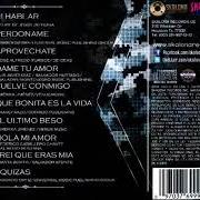 Le texte musical QUIZAS de EL TRONO DE MEXICO est également présent dans l'album Que bonita es la vida (2014)
