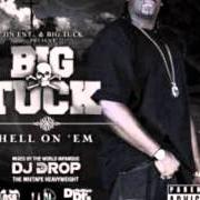 Le texte musical GET IT POPPIN de BIG TUCK est également présent dans l'album Hell on em 2 (2010)