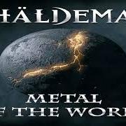 Le texte musical DUSTY ROAD de VHÄLDEMAR est également présent dans l'album Metal of the world (2011)