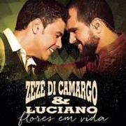 Le texte musical VOLTA AO COMEÇO (QUIERO BEBER HASTA PERDER EL CONTROL) de ZEZÉ DI CAMARGO & LUCIANO est également présent dans l'album Flores em vida (2015)