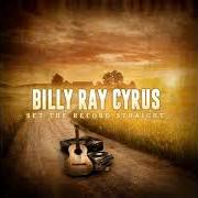 Le texte musical OLE WHAT'S HER NAME de BILLY RAY CYRUS est également présent dans l'album Wanna be your joe (2006)