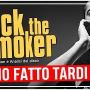 Le texte musical MISTER de JACK THE SMOKER est également présent dans l'album Ho fatto tardi (2020)