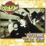 Le texte musical LA 'O' LA 'T' LA 'R' de OTIERRE est également présent dans l'album Dalla sede (1997)