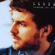 Le texte musical TEMPO AL TEMPO de FRANCO FASANO est également présent dans l'album Tempo al tempo (1992)