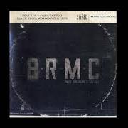 Le texte musical AWAKE de BLACK REBEL MOTORCYCLE CLUB est également présent dans l'album B.R.M.C. (2001)