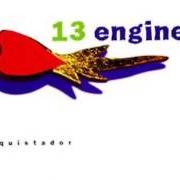 Le texte musical VERMILLION de 13 ENGINES est également présent dans l'album Conquistador (1995)