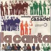 Le texte musical LA CANTA de ORCHESTRA CASADEI est également présent dans l'album Sanremo