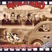Le texte musical GLOBALIZACION de A PALO SEKO est également présent dans l'album Lamekulos sin fronteras (2003)