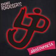 Le texte musical GRITO de JOVENES PORDIOSEROS est également présent dans l'album Abstinencia (2012)