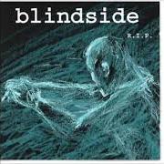 Le texte musical 3:16 de BLINDSIDE est également présent dans l'album R.I.P. (1996)