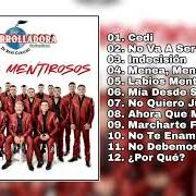 Le texte musical NO QUIERO JUGAR de LA ARROLLADORA BANDA EL LIMON est également présent dans l'album Labios mentirosos (2019)