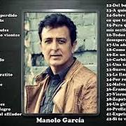 Le texte musical DEL BOSQUE DE TU ALEGRÍA de MANOLO GARCIA est également présent dans l'album Arenan en los bolsillos (1998)