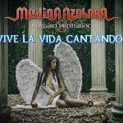 Le texte musical VEN JUNTO A MI de MEDINA AZAHARA est également présent dans l'album Paraíso prohibido (2016)