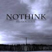 Le texte musical WE LIVE ON de NOTHINK est également présent dans l'album Hidden state (2010)