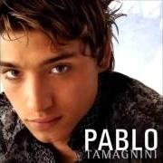 Le texte musical DICES QUE ME QUIERES de PABLO TAMAGNINI est également présent dans l'album Pablo tamagnini (2003)
