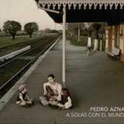 Le texte musical CALLING YOU de PEDRO AZNAR est également présent dans l'album A solas con el mundo (2010)