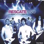 Le texte musical OTRA OPORTUNIDAD de RESCATE est également présent dans l'album Una raza contra el viento (2004)