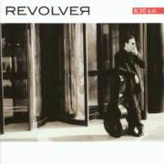 Le texte musical LA FLOR MÁS BELLA de REVOLVER est également présent dans l'album 8:30 a.M. (2002)